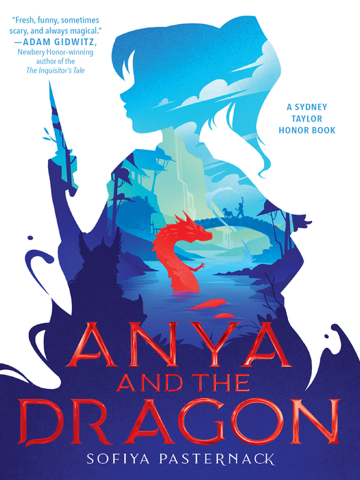 Title details for Anya and the Dragon by Sofiya Pasternack - Available